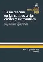La Mediación en las Controversias Civiles y Mercantiles