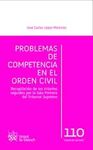 PROBLEMAS DE COMPETENCIA EN EL ORDEN CIVIL