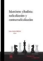 Islamismo Yihadista: Radicalización y Contrarradicalización
