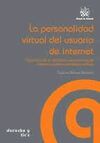LA PERSONALIDAD VIRTUAL DEL USUARIO DE INTERNET