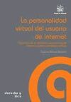 LA PERSONALIDAD VIRTUAL DEL USUARIO DE INTERNET
