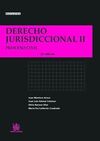 DERECHO JURISDICCIONAL II PROCESO CIVIL 22ª ED. 2014