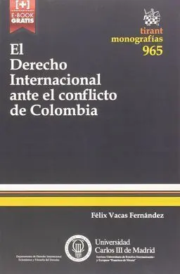 El Derecho Internacional Ante el Conflicto de Colombia
