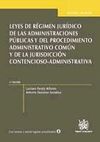 LEYES DE RÉGIMEN JURÍDICO DE LAS ADMINISTRACIONES PÚBLICAS Y DEL PROCEDIMIENTO A