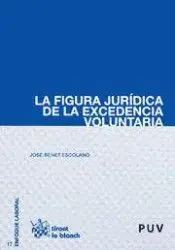La Figura Jurídica de la Excedencia Voluntaria