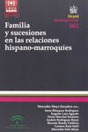 FAMILIA Y SUCESIONES EN LAS RELACIONES HISPANO-MARROQUIS