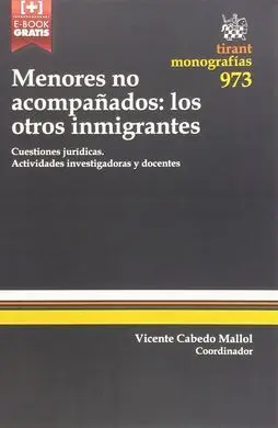 Menores no Acompañados: los Otros Inmigrantes