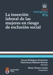 La Inserción Laboral de las Mujeres en Riesgo de Exclusión