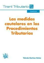 Las Medidas Cautelares en los Procedimientos Tributarios