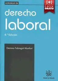 Vademécum de Derecho Laboral 4ª Edición