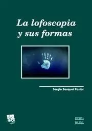 La Lofoscopia y Sus Formas