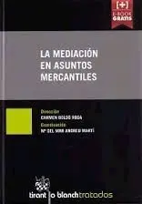 La Mediacion en Asuntos Mercantiles