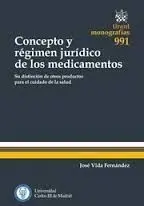 Concepto y Régimen Jurídico de los Medicamentos