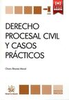 DERECHO PROCESAL CIVIL Y CASOS PRÁCTICOS