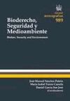 BIODERECHO, SEGURIDAD Y MEDIO AMBIENTE