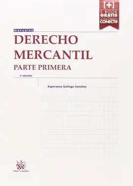 Derecho Mercantil Parte Primera ( 3ª Edicion )