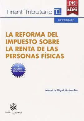 La Reforma del Impuesto Sobre la Renta de las Personas Fisicas