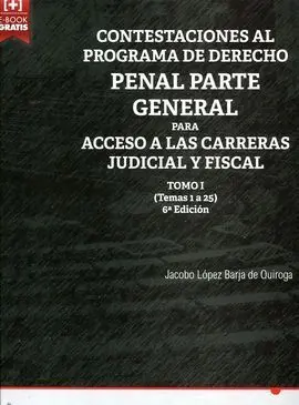 Contestaciones Al Programa de Derecho Penal Parte General para Acceso a las Carr