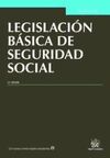 LEGISLACIÓN BASICA DE SEGURIDAD SOCIAL