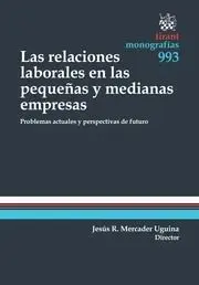Las Relaciones Laborales en las Pequeñas y Medianas Empresas