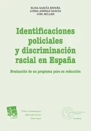 Identificaciones Policiales y Discriminación Racial en España