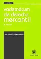 Vademécum de Derecho Mercantil 3ª Edición