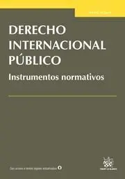 Derecho Internacional Público. Instrumentos Normativos
