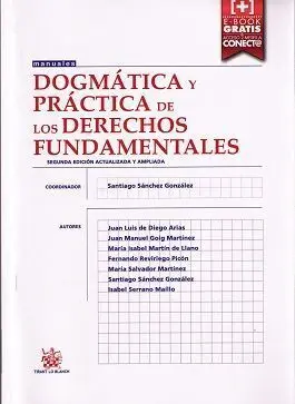 Dogmática y Práctica de los Derechos Fundamentales