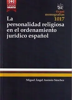 La Personalidad Religiosa en el Ordenamiento Juridico Español