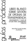 LIBRO BLANCO SOBRE GESTION DE OFICINAS DE TRANSPARENCIA