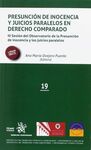 PRESUNCIÓN DE INOCENCIA Y JUICIOS PARALELOS EN DERECHO COMPARADO