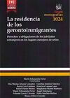 LA RESIDENCIA DE LOS GERONTOINMIGRANTES