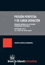 Prisión Perpetua y de Larga Duración