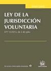 LEY DE LA JURISDICCIÓN VOLUNTARIA