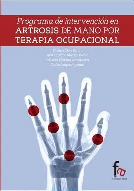 Programa de Intervencion en Artrosis de Manos por Terapia Ocupacional