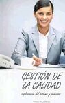 GESTIÓN DE LA CALIDAD