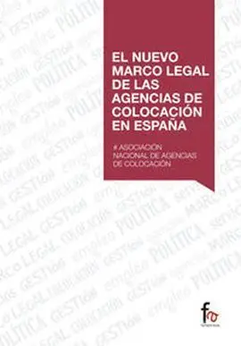El Nuevo Marco Legal de las Agencias de Colocacion en España