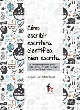 Como Escribir Escritura Cientifica Bien Escrita