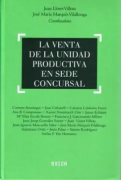 La Venta de la Unidad Productiva en Sede Concursal