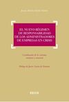 EL NUEVO RÉGIMEN DE RESPONSABILIDAD DE LOS ADMINISTRADORES DE EMPRESAS EN CRISIS