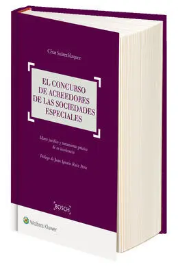 El Concurso de Acreedores de las Sociedades Especiales