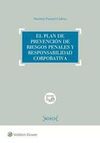 EL PLAN DE PREVENCION DE RIESGOS PENALES Y RESPONSABILIDAD CORPORATIVA