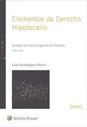 Elementos de Derecho Hipotecario (5ª Ed. )