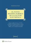 EL NUEVO RÉGIMEN JURÍDICO DE LA FACTURA ELECTRÓNICA