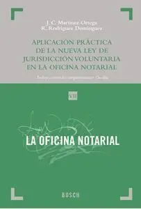 Aplicacion Practica Nueva Ley Jurisdiccion Voluntaria Ofici
