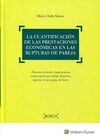 LA CUANTIFICACION DE LAS PRESTACIONES ECONÓMICAS EN LAS RUPTURAS DE PAREJA