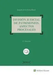 División Judicial de Patrimonios. Aspectos Procesa