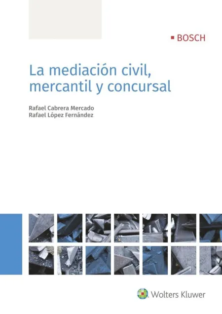 Mediación Civil, Mercantil y Concursal