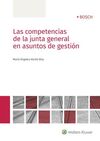 COMPETENCIAS DE LA JUNTA GENERAL EN ASUNTOS DE GESTION