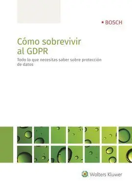 Como Sobrevivir Al Gdpr. Todo lo que Necesitas Sa-